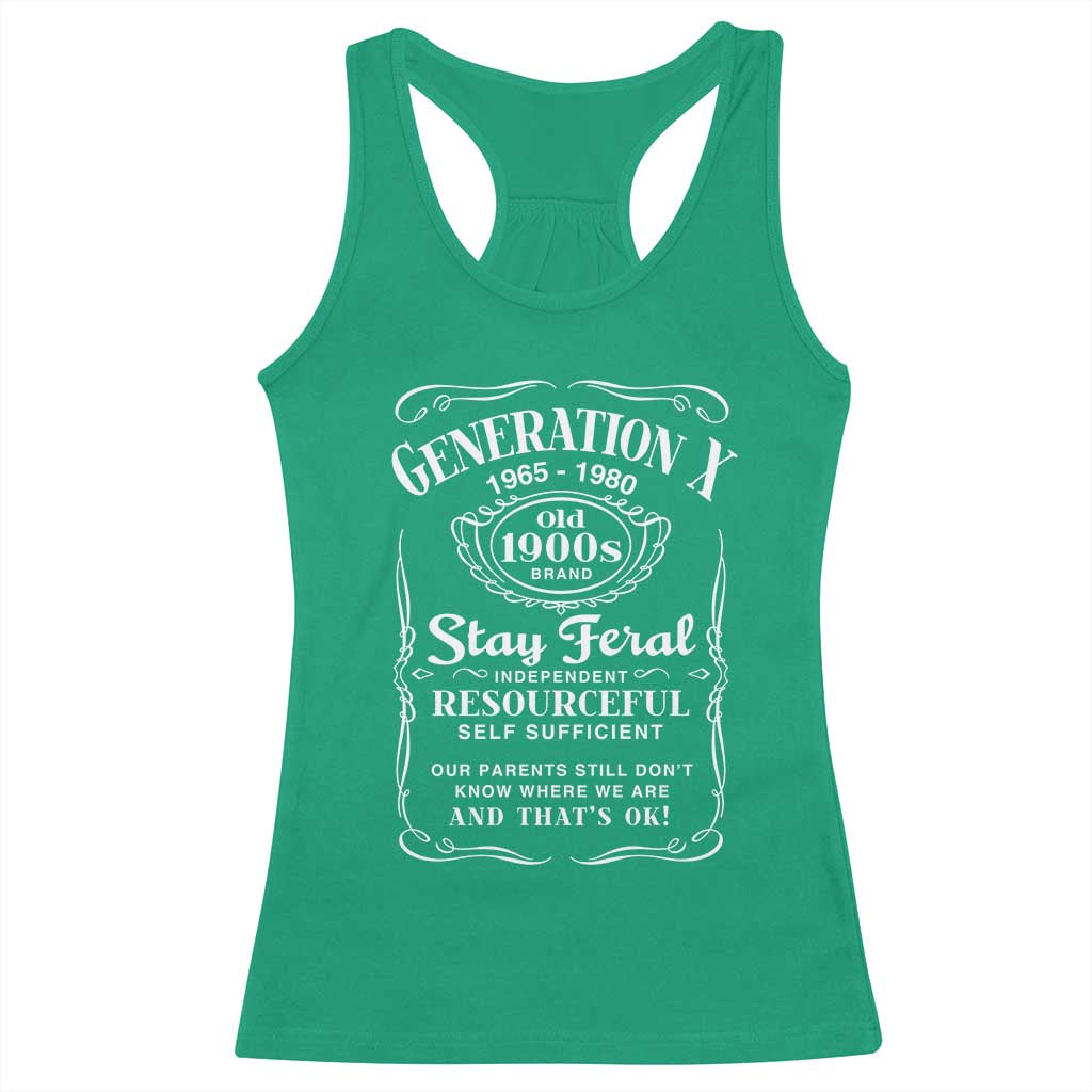 Gen X Racerback Tank Top Stay Feral Independent Resourceful Self Sufficient