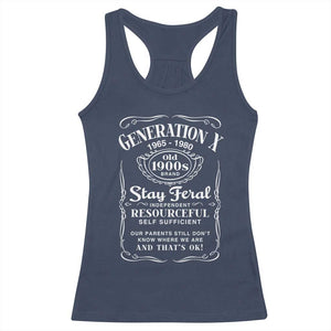 Gen X Racerback Tank Top Stay Feral Independent Resourceful Self Sufficient