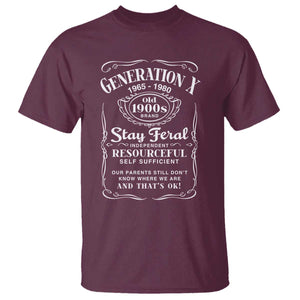 Gen X T Shirt Stay Feral Independent Resourceful Self Sufficient