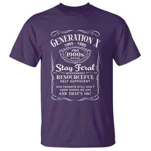 Gen X T Shirt Stay Feral Independent Resourceful Self Sufficient
