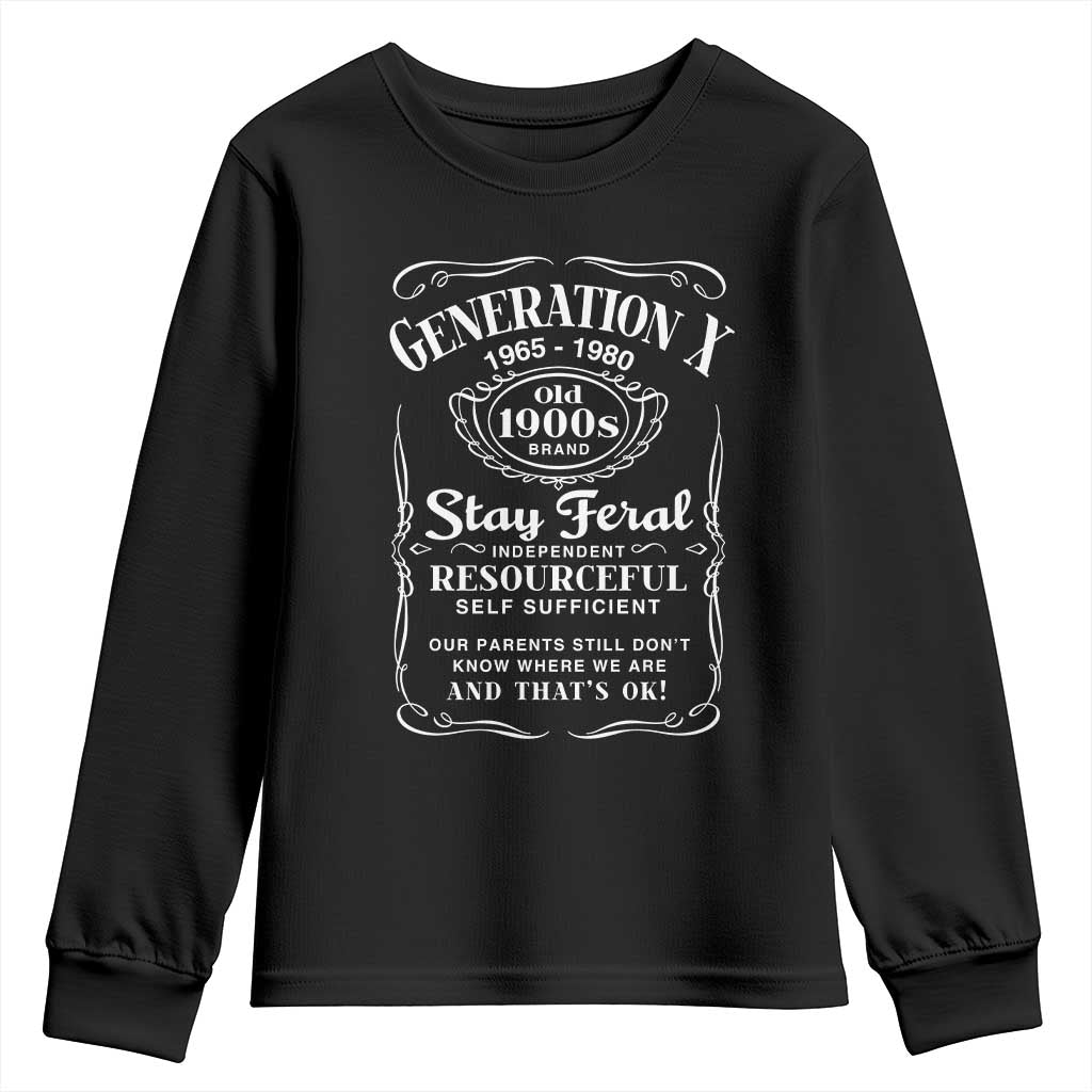 Gen X Youth Sweatshirt Stay Feral Independent Resourceful Self Sufficient