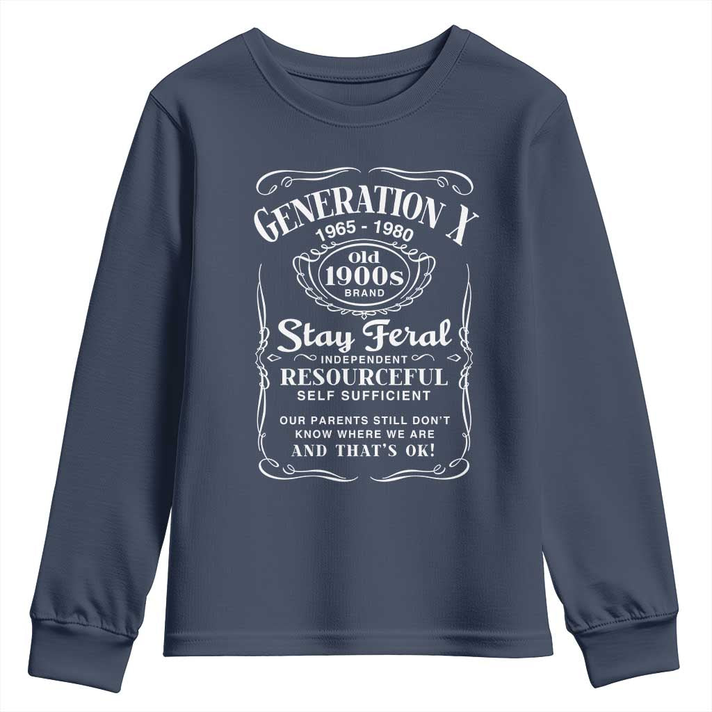 Gen X Youth Sweatshirt Stay Feral Independent Resourceful Self Sufficient