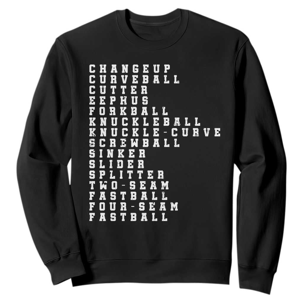 Baseball Pitch Types Sweatshirt Terminology Changeup Curveball Cutter Eephus