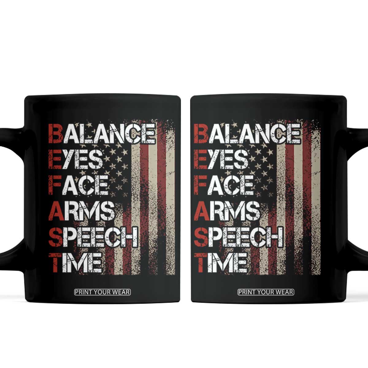 Stroke Awareness Coffee Mug BEFAST Stroke Symptoms Vintage American Flag TS11 Black Print Your Wear