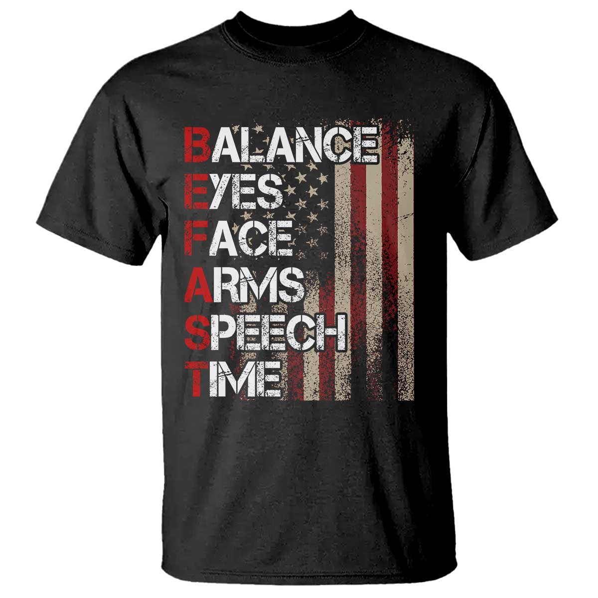Stroke Awareness T Shirt BEFAST Stroke Symptoms Vintage American Flag TS11 Black Print Your Wear