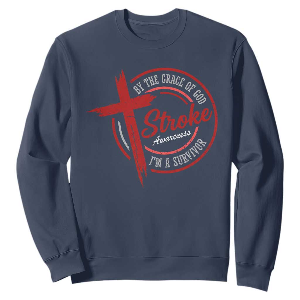 By The Grace Of God I'm A Survivor Stroke Awareness Sweatshirt TS11 Navy Print Your Wear