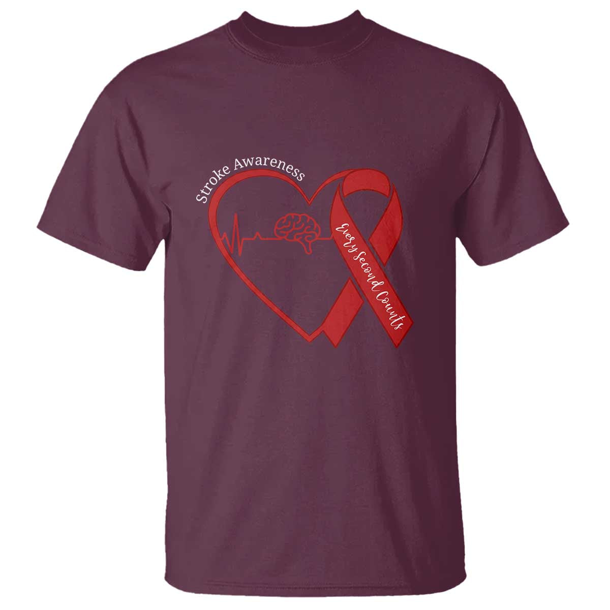 Stroke Awareness T Shirt Stroke Survivor Warrior Brain Attack TS11 Maroon Print Your Wear