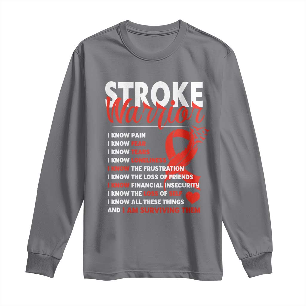 Stroke Warrior Long Sleeve Shirt I Know Pain Fear Feather Red Ribbon TS11 Charcoal Print Your Wear