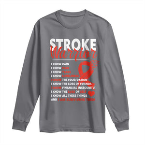 Stroke Warrior Long Sleeve Shirt I Know Pain Fear Feather Red Ribbon TS11 Charcoal Print Your Wear