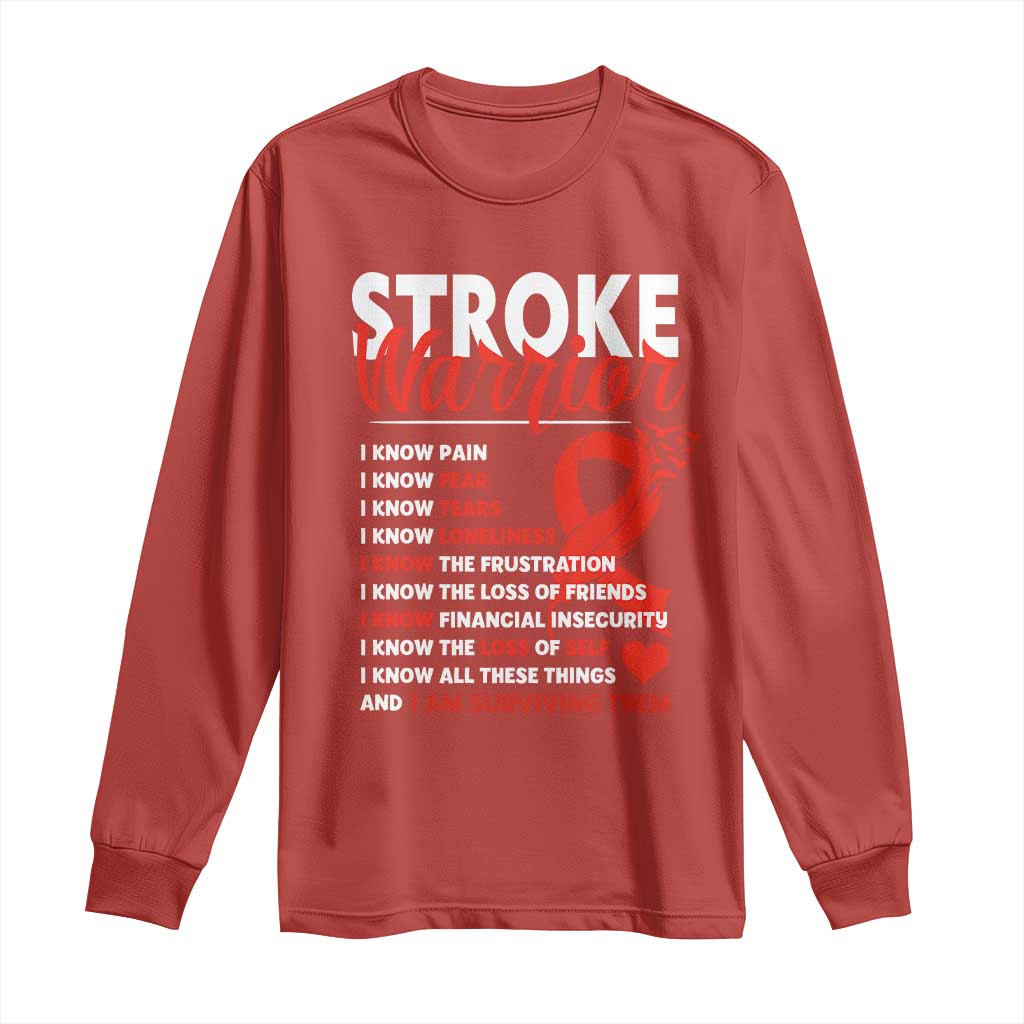 Stroke Warrior Long Sleeve Shirt I Know Pain Fear Feather Red Ribbon TS11 Red Print Your Wear