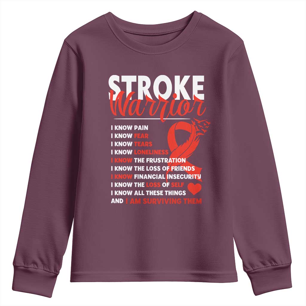 Stroke Warrior Youth Sweatshirt I Know Pain Fear Feather Red Ribbon TS11 Maroon Print Your Wear