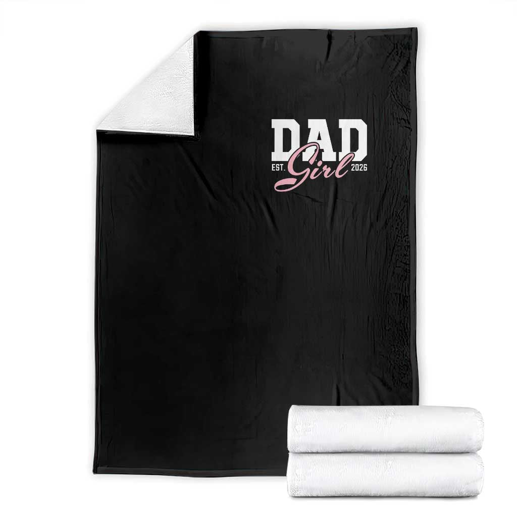 Dad Girl 2026 Throw Blanket Soon to Be Daddy of Baby Girl TS11 Black Print Your Wear