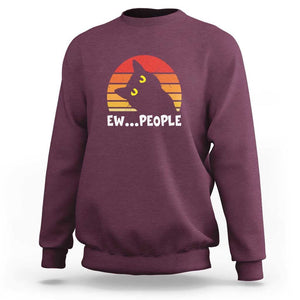Funny Black Cat Sweatshirt Eww People Vintage Retro Kitten TS11 Maroon Print Your Wear