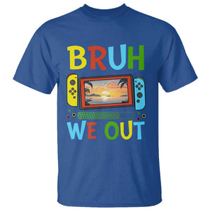 Summer Vacation T Shirt Bruh We Out Game Console Happy Last Day Of School TS11 Royal Blue Print Your Wear