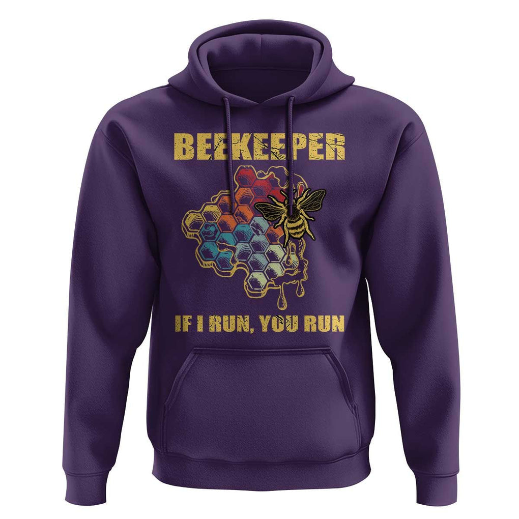 Funny Beekeeper Hoodie If I Run You Run Honey Bee Guy Apiarist TS11 Purple Print Your Wear