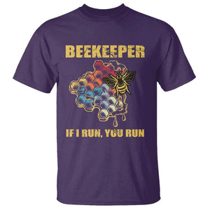 Funny Beekeeper T Shirt If I Run You Run Honey Bee Guy Apiarist TS11 Purple Print Your Wear