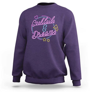 80s Vintage Style Sweatshirt Cocktails And Dreams Neon Sign Summer Vibe TS11 Purple Print Your Wear