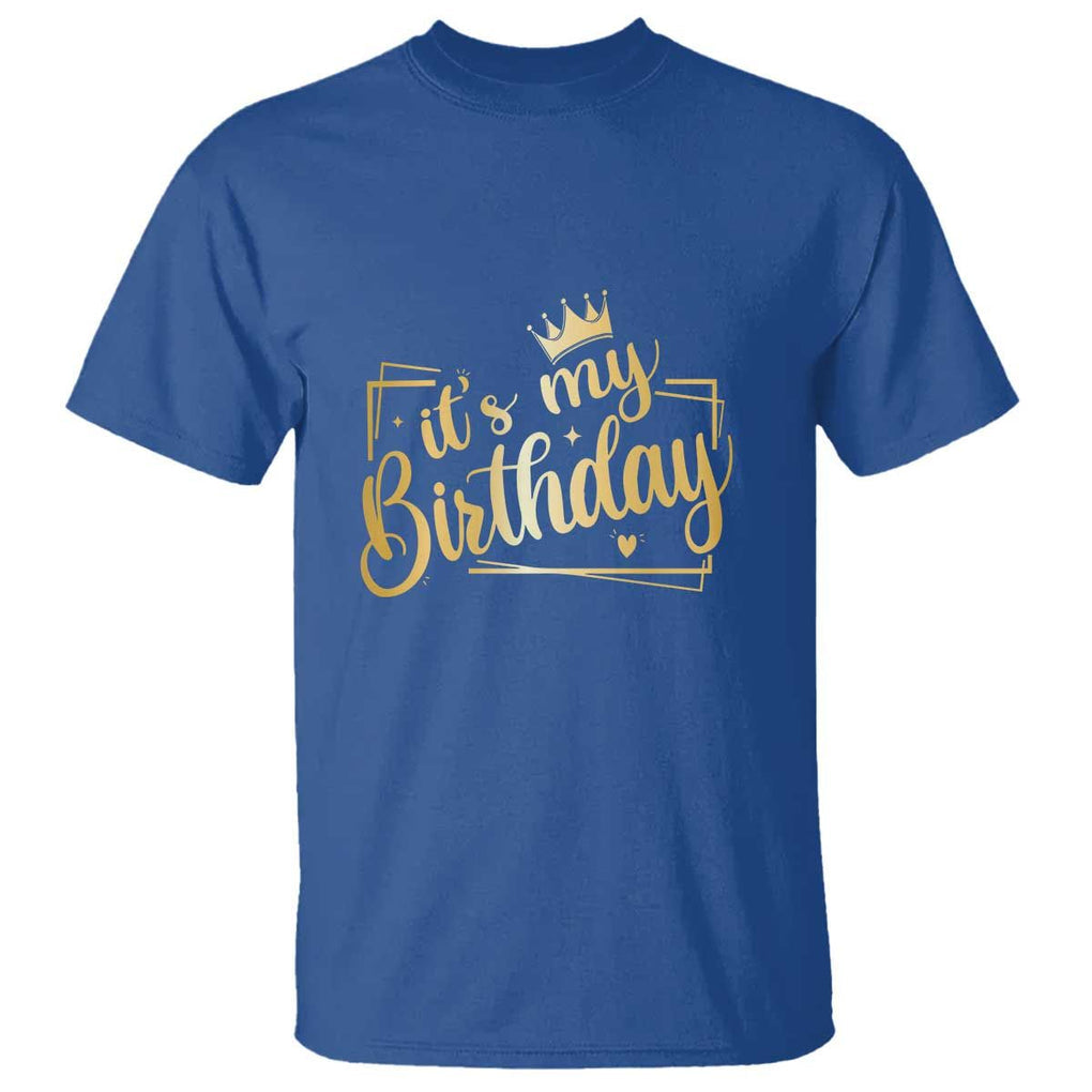 It's My Birthday Party T Shirt B-day Squad Crown TS11 Royal Blue Print Your Wear