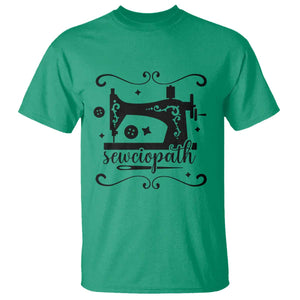 Sewing Lover T Shirt Sewciopath Quilter Seamstress TS11 Irish Green Print Your Wear