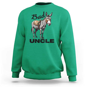 Funny Badass Uncle Sweatshirt Bad Uncle Donkey Father's Day TS11 Irish Green Print Your Wear