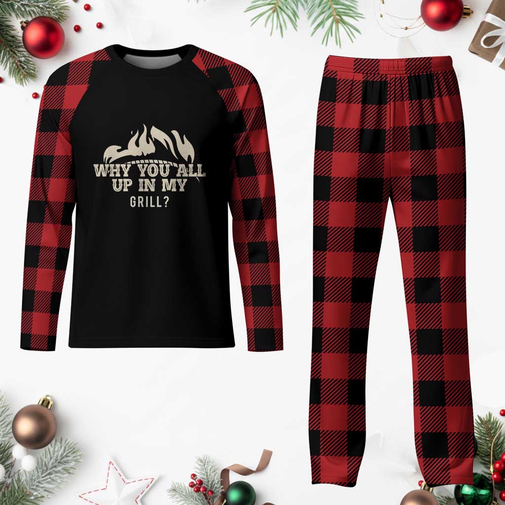 Funny Grilling Plaid Pajama Set Why You All Up In My Grill BBQ Barbecue Smoking TS11 Buffalo Plaid Print Your Wear