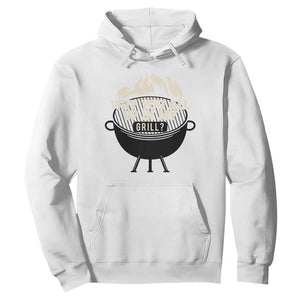 Funny Grilling Hoodie Why You All Up In My Grill BBQ Barbecue Smoking TS11 White Print Your Wear