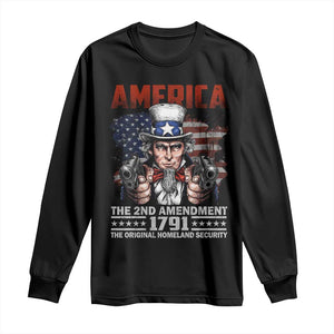 Funny The 2nd Amendment Uncle Sam Long Sleeve Shirt America The Original Homeland Security TS11 Black Print Your Wear