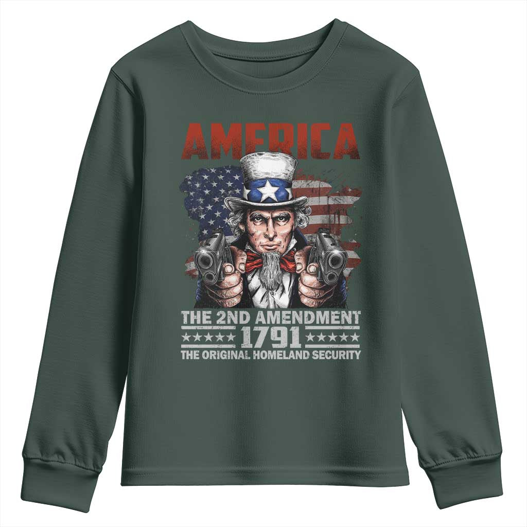 Funny The 2nd Amendment Uncle Sam Youth Sweatshirt America The Original Homeland Security TS11 Dark Forest Green Print Your Wear