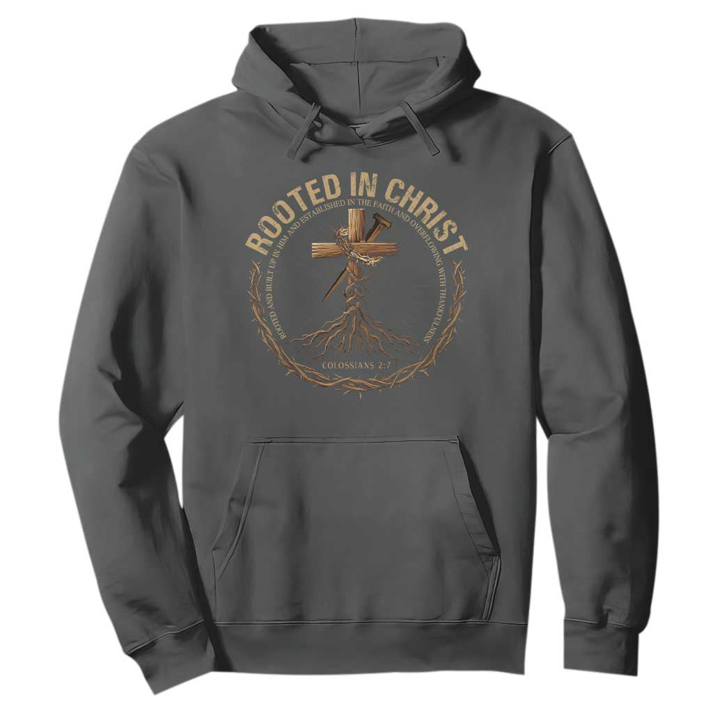 Rooted In Christ Hoodie Jesus Christian Cross Bible Verse TS11 Dark Heather Print Your Wear