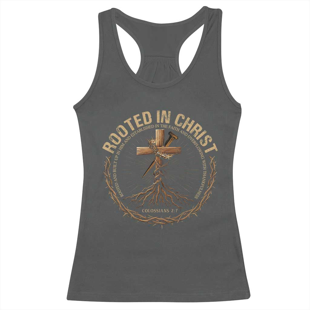 Rooted In Christ Racerback Tank Top Jesus Christian Cross Bible Verse TS11 Dark Heather Print Your Wear