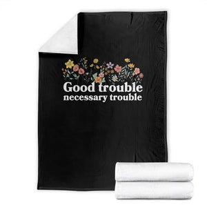 Good Trouble Necessary Trouble Throw Blanket Floral Lewis Activist Quote
