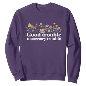 Good Trouble Necessary Trouble Sweatshirt Floral Lewis Activist Quote