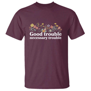 Good Trouble Necessary Trouble T Shirt Floral Lewis Activist Quote