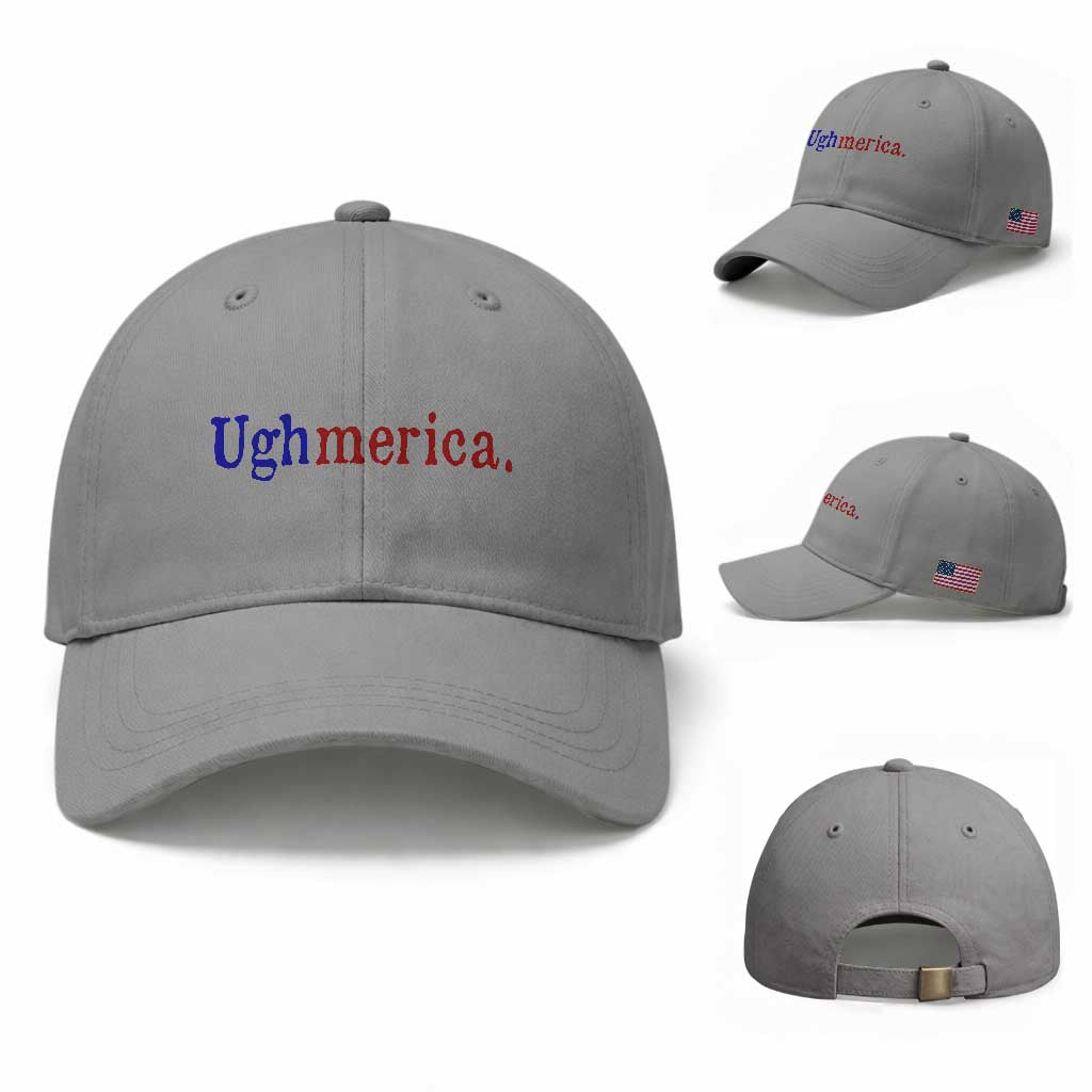Ughmerica Liberal 4th of July Political Independence Day Baseball Cap TS11 Baseball Cap Universal Fit Sport Gray Print Your Wear