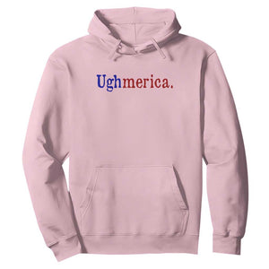 Ughmerica Liberal 4th of July Political Independence Day Hoodie TS11 Light Pink Print Your Wear