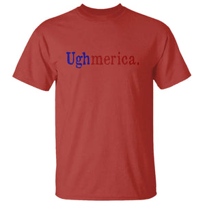 Ughmerica Liberal 4th of July Political Independence Day T Shirt TS11 Red Print Your Wear
