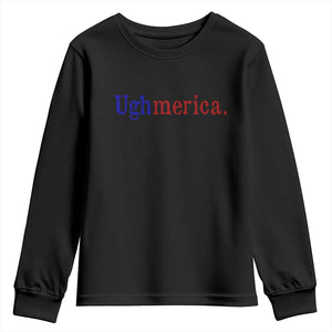 Ughmerica Liberal 4th of July Political Independence Day Youth Sweatshirt TS11 Black Print Your Wear
