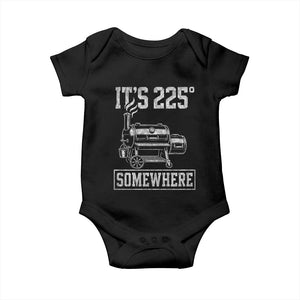 It Is 225 Somewhere Funny BBQ Smoker Grill Baby Onesie TS11 Black Print Your Wear