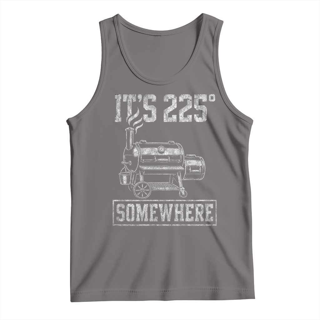 It Is 225 Somewhere Funny BBQ Smoker Grill Tank Top TS11 Deep Heather Print Your Wear