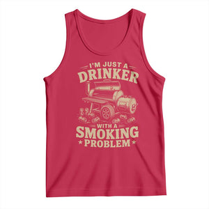 Funny BBQ Grilling Beer Lover Tank Top I'm Just A Drinker With A Smoking Problem TS11 Red Print Your Wear