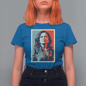 The First But Not The Last T Shirt For Women Madam Harris 2024 USA Portrait Presidential Election TS11 Royal Blue Print Your Wear