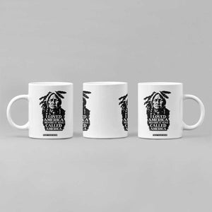 Sitting Bull Coffee Mug I Loved America Before It Was Called America Native American Chief TS11 Print Your Wear