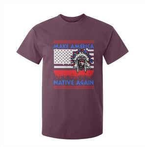 Make America Native Again T Shirt For Kid Native Indian Pride USA Flag TS11 Maroon Print Your Wear