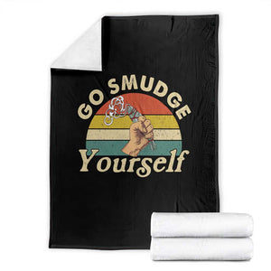 Funny Go Smudge Yourself Throw Blanket Smudging Retro Native American Sage