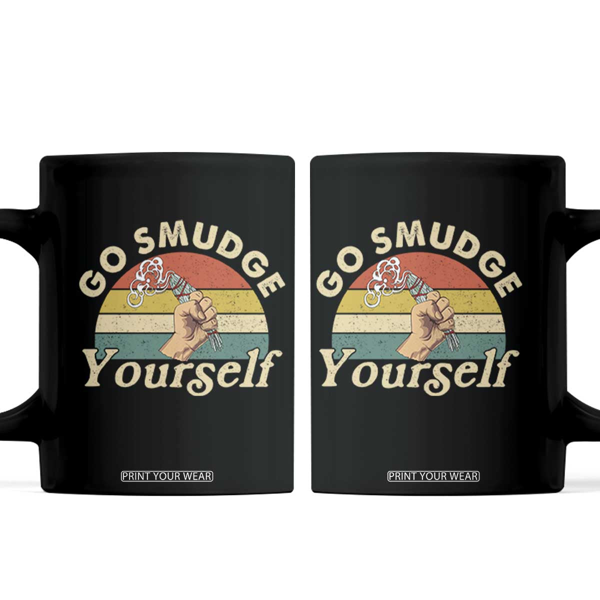 Funny Go Smudge Yourself Coffee Mug Smudging Retro Native American Sage