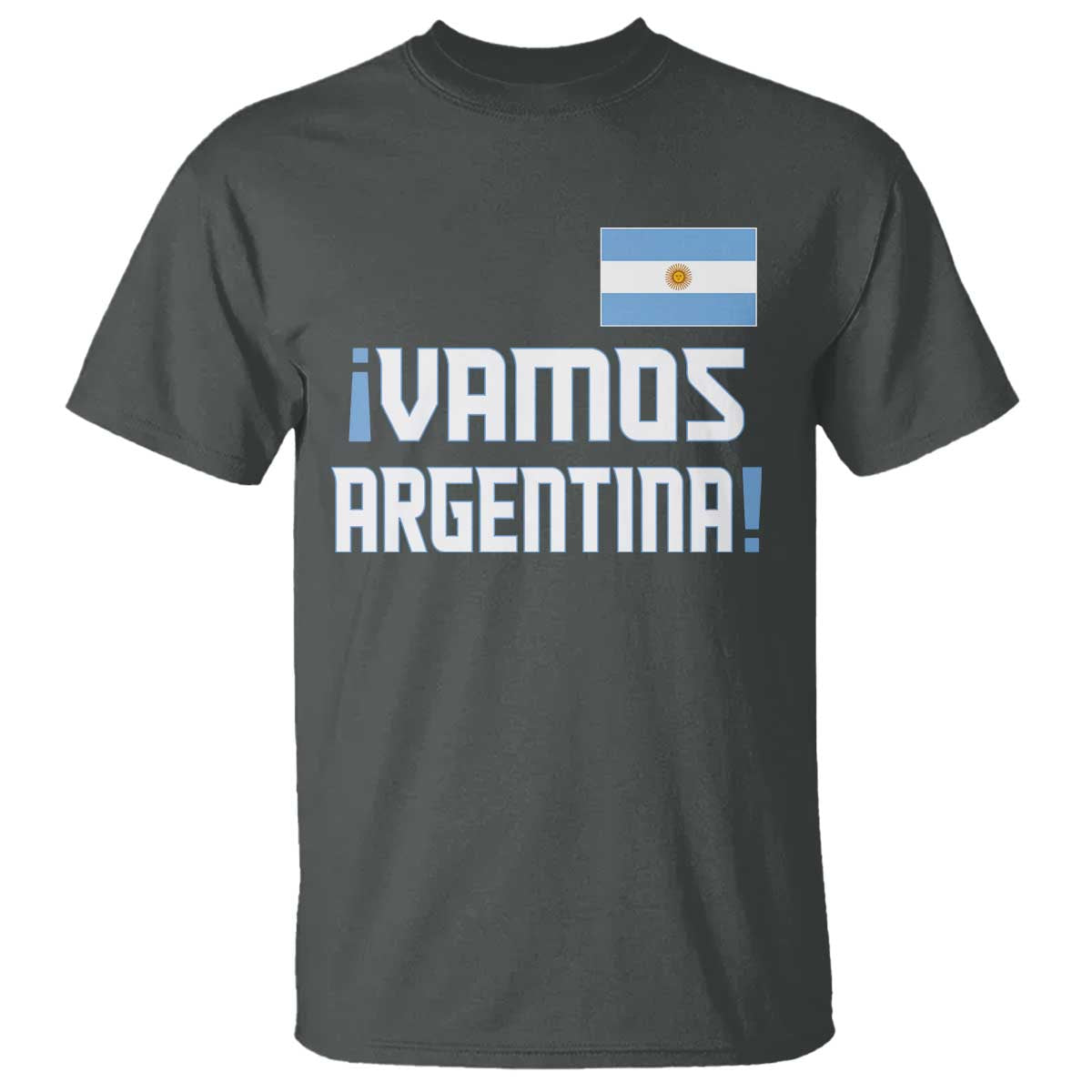Vamos Argentina T Shirt Sol De May Argentinian Flag National Pride TS11 Dark Heather Print Your Wear
