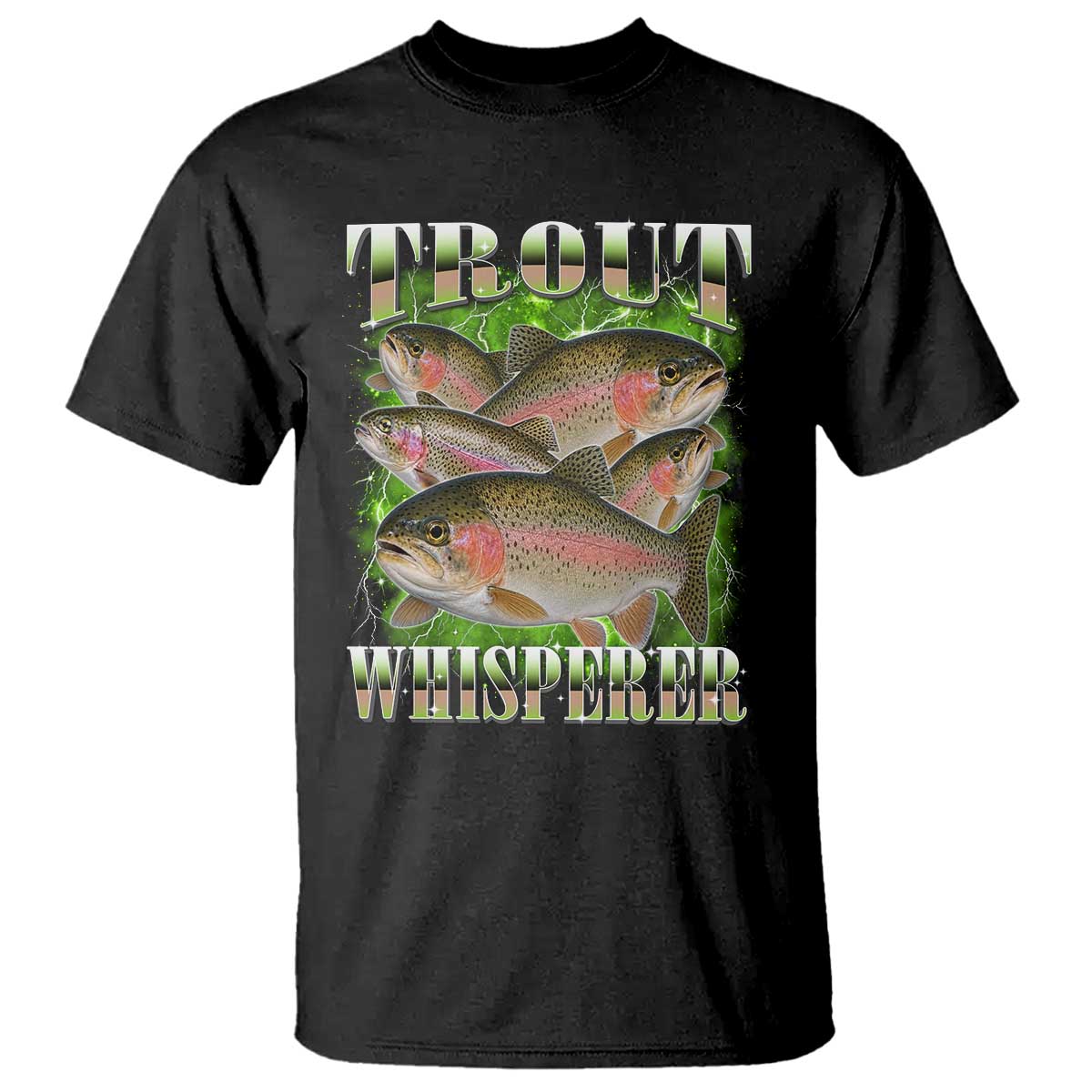 Trout Fish Whisperer T Shirt Funny Trout Fishing Fishermen Bootleg Art