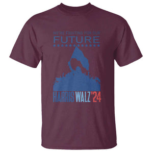 Harris Walz'24 T Shirt We're Fighting For Our Future Women's Right TS11 Maroon Print Your Wear