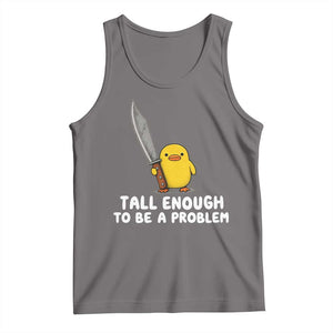 Tall Enough To Be A Problem Funny Duck with Giant Knife Tank Top TS11 Deep Heather Print Your Wear