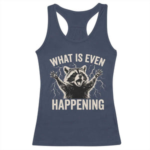 What Is Even Happening Funny Raccoon Racerback Tank Top Screaming Trash Panda Meme Storm TS11 Navy Print Your Wear
